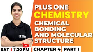 1 Chemistry  Chemical Bonding and Molecular Structure Part 1  Chapter 4  Exam Winner [upl. by Leary121]