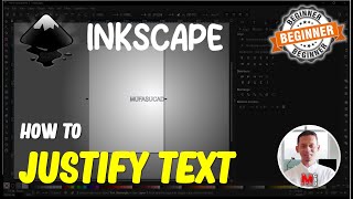 Inkscape How To Justify Text [upl. by Ankney324]