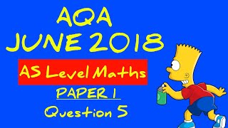 AQA June 2018 AS Level Maths Paper 1 Walkthrough Q5 Coordinate Geometry [upl. by Emili625]