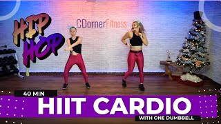 40 Minute High Energy HIIT Workout with Dumbbells HIP HOP Exercise [upl. by Annohsed]