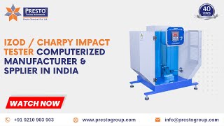 Izod  Charpy Impact Tester Computerized Manufacturer amp Spplier in India [upl. by Ahsiloc548]