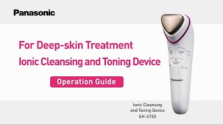 Panasonic Ionic Cleansing and Toning Device EHST50 Operation Guide [upl. by Netsryk]