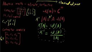 Matrix Math  Cofactor Matrix Cofactors Adjugate Classical Adjoint [upl. by Harrus]