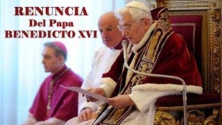 RENUNCIA DEL PAPA BENEDICTO XVI SIN SUBTÍTULOS [upl. by Jacqui518]