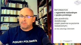 Matura 2025 Nowy Informator maturalny CKE na 202425 język polski poziom ROZSZERZONY  omówienie [upl. by Novonod]