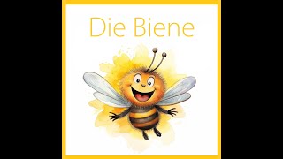 Bienenlied  DIE BIENE  Andreas Schoba Kinderlieder einfach handgemacht  Bienen Lieder [upl. by Dich]