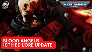 40K LORE BLOOD ANGELS STORY AND LORE UPDATE [upl. by Marchelle]