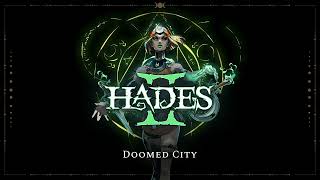 Hades II  Doomed City [upl. by Eveline]