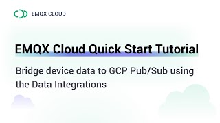 Bridge device data to GCP PubSub using the data integrations [upl. by Hartill568]