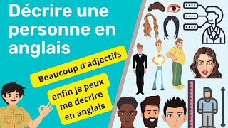 cours danglais  comment décrire une personne en anglais comment décrire quelquun en anglais [upl. by Mian]