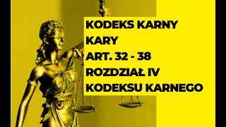 Kodeks karny Rozdział IV kodeksu karnego Audiobook Przepisy prawnokarne Artykuły 3238 kodeksu [upl. by Ilera]