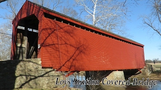 Loys Station Covered Bridge  Thurmont MD [upl. by Theo625]