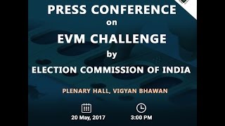 Press Conference by ElectionCommission on EVMChallenge [upl. by Paske]