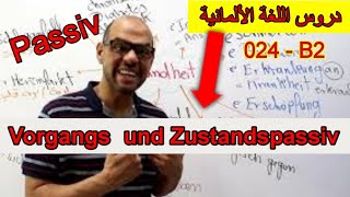 Learn German B2  024  Vorgangs und Zustandspassiv [upl. by Nebeur]