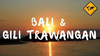 Best of Bali amp Gili Trawangan  unaufschiebbarde [upl. by Snilloc990]