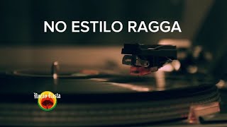 Noção Rasta  No Estilo Ragga Lyric Video [upl. by Sivrad703]