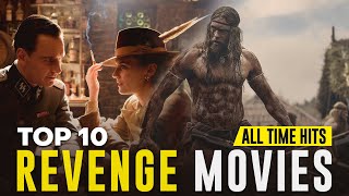 Top 10 Best Revenge Movies of All Time  The Cine Wizard [upl. by Rebane890]