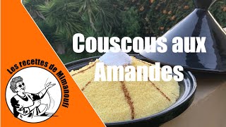 Couscous aux amandes [upl. by Vharat]