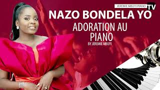 Nazo bondela yo  Rosny Kayiba Adoration au Piano by Jérémie Mbuyi Piano [upl. by Bondie]