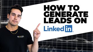 Using LinkedIn for Lead Generation 2024 Updated Guide [upl. by Suh]