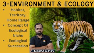 3 Environment And Ecology For UPSC CSE By Kinjal [upl. by Ninnahc]