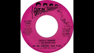 CHARLES DIAMOND amp THE INSPIRATIONS NO ONE CAN TAKE YOUR PLACE [upl. by Bilac102]