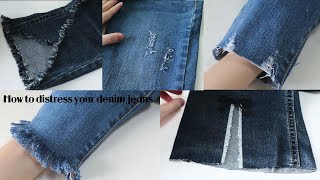 How to distress your denim jeans [upl. by Srini580]