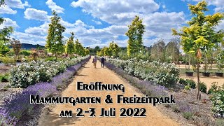 Eröffnung Mammutgarten am 23 Juli 2022 [upl. by Hairu765]