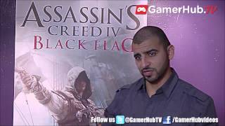 Ubisoft Game Director Ashraf Ismail Talks Assassins Creed IV Black Flag [upl. by Aerol842]