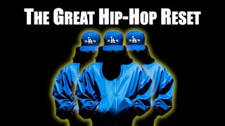 The Great HipHop Reset Sponsored by Kendrick Lamar [upl. by Hoi]