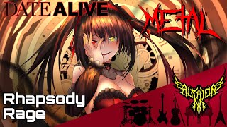 Date A Live  RhapsodyRage Kurumi Tokisakis Theme 【Intense Symphonic Metal Cover】 [upl. by Stelu]