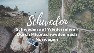 Schweden auf Wiedersehen  Durch Mittelschweden nach Norwegen  SkandinavienTrip 🚐 004 [upl. by Tnias866]