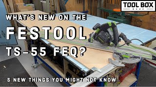 Whats NEW on the Festool Tracksaw TS 55 FEQ [upl. by Dlorrej]