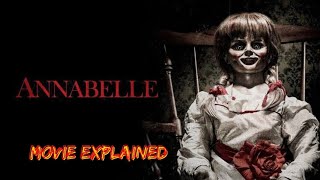 MOVIE EXPLAINED  ANNABELLE  HINDI ragamovieexplained [upl. by Ettenel572]