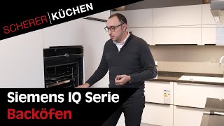 Siemens Backofen IQ700 IQ500 amp IQ300  Siemens Backöfen Funktionen amp Unterschied  Küchenplanung [upl. by Colwin]