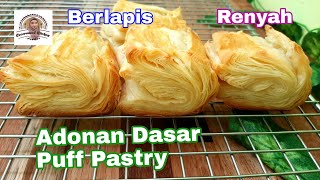 Part 1 Pastry Adonan Dasar Puff Pastry Berlapislapis Bisa Dibekukan [upl. by Ahtamat269]