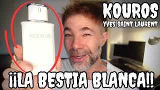 KOUROS YVES SAINT LAURENT  LA BESTIA BLANCA 💥 [upl. by Esidnak]