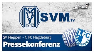 SVMtv  Pressekonferenz nach dem Spiel SV Meppen vs 1 FC Magdeburg [upl. by Kentiggerma473]