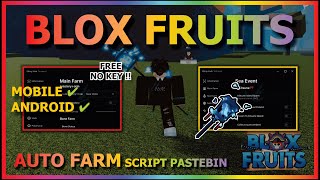 BLOX FRUITS Script Mobile UPDATE 21 AUTO FARM  SEA EVENT  MASTERY FARM  KITSUNE EVENT NO KEY [upl. by Greenlee608]