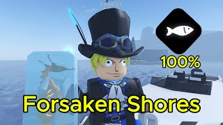 Fisch ตกปลา 100 Forsaken Shores [upl. by Frost367]