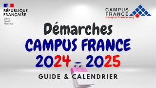 Quelles sont les étapes des démarches campus France 2024 2025 [upl. by Medorra]