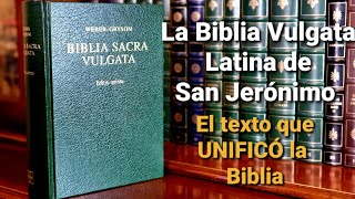 La Vulgata Latina de San Jerónimo el texto oficial de la Iglesia Católica [upl. by Pagas]