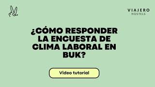 ¿Cómo llenar tu encuesta de clima laboral en Buk🤔 [upl. by Lizzy89]