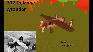 Road to grambys  P12 Delanne Lysander  plane code in description [upl. by Starr402]