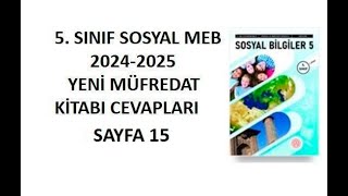 5 Sınıf Sosyal Bilgiler Ders Kitabı Cevapları Sayfa 15 Meb 20242025 [upl. by Einitsed370]