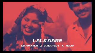 PEHLE LALKAARE NAAL  CHAMKILA X AMARJOT X RAJA  latest punjabi songs 2024 [upl. by Eceinahs]