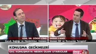 Dil Gelişimi ve Gecikmiş Konuşma  Önce Çocuğum 10 Aralık 2012 [upl. by Dina368]