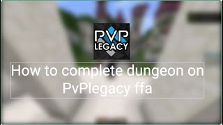 How to get Energy Catalyzer from dungeon in PvPlegacy FFA [upl. by Yellac]