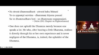 Dhammapada Studies with Bhante Pemaratana Session 66 [upl. by Tichonn517]