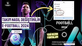 eFootball 2024 Takım Nasıl Değiştirilir [upl. by Jallier95]